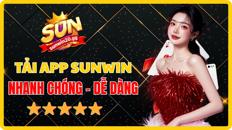 Sunwin - Hướng dẫn đăng ký nạp rút tiền cơ bản tại Sunwin